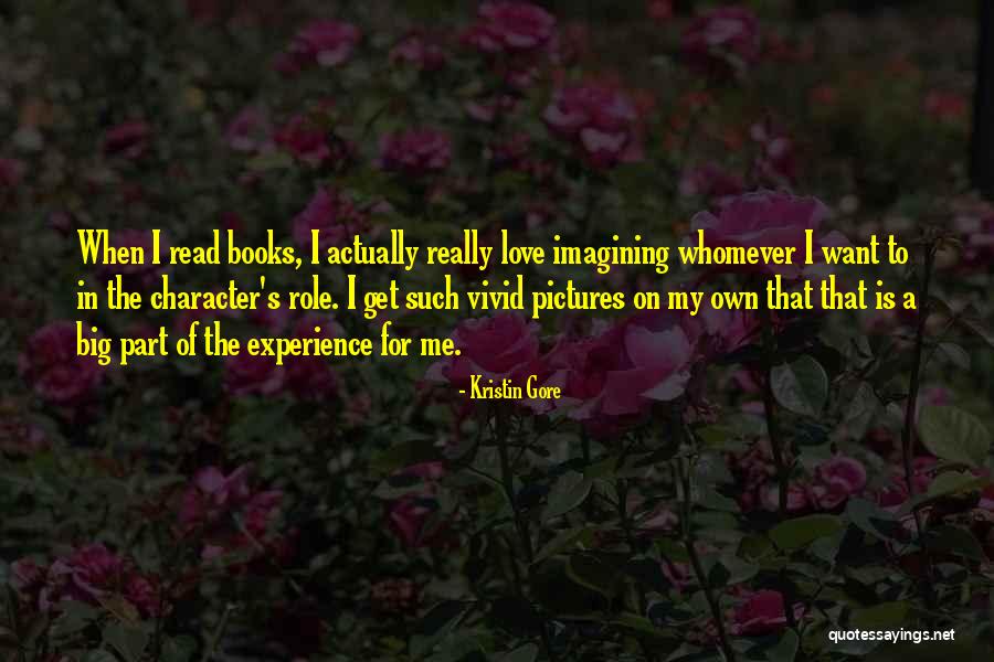 Vivid Love Quotes By Kristin Gore