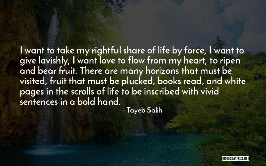 Vivid Love Quotes By Tayeb Salih