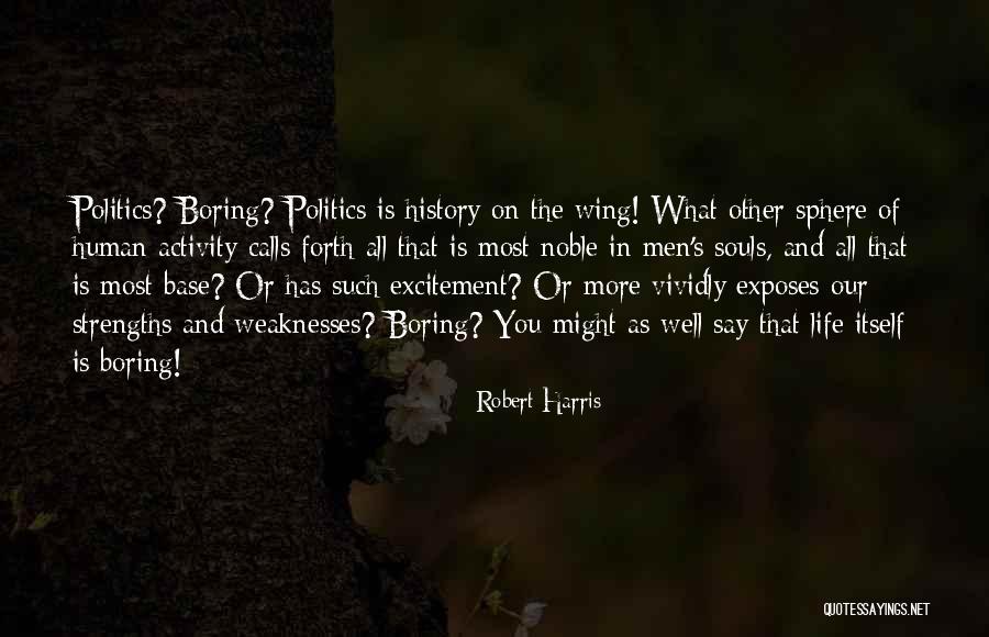 Vividly Quotes By Robert Harris Vividly Quotes By Robert Harris