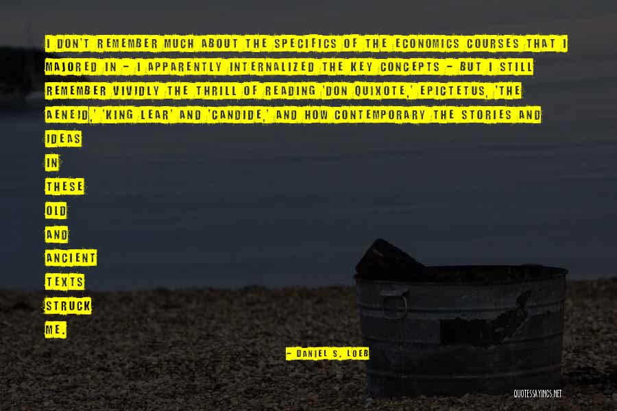 Vividly Remember Quotes By Daniel S. Loeb Vividly Remember Quotes By Daniel S. Loeb