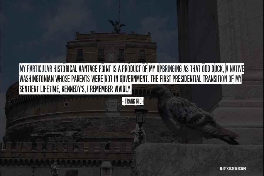 Vividly Remember Quotes By Frank Rich Vividly Remember Quotes By Frank Rich