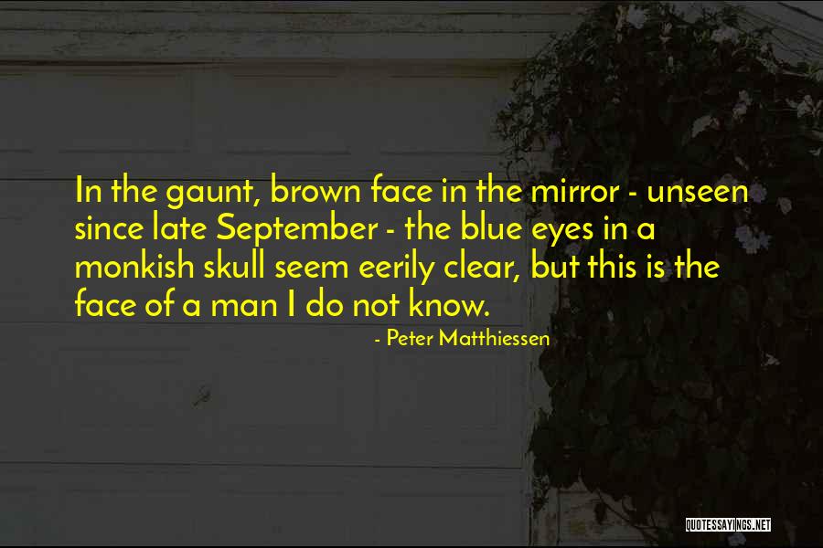 Vividora Quotes By Peter Matthiessen Vividora Quotes By Peter Matthiessen