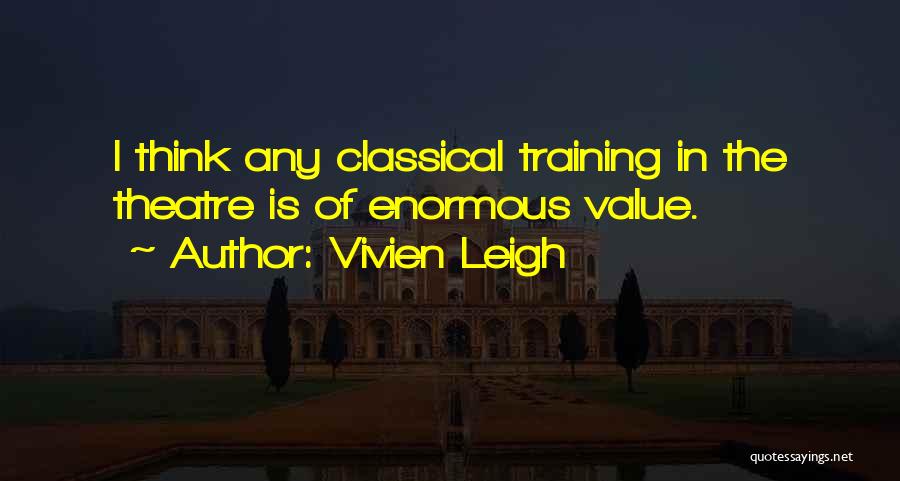 Vivien Leigh Quotes 1260321