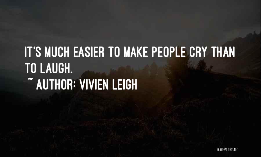 Vivien Leigh Quotes 1566126