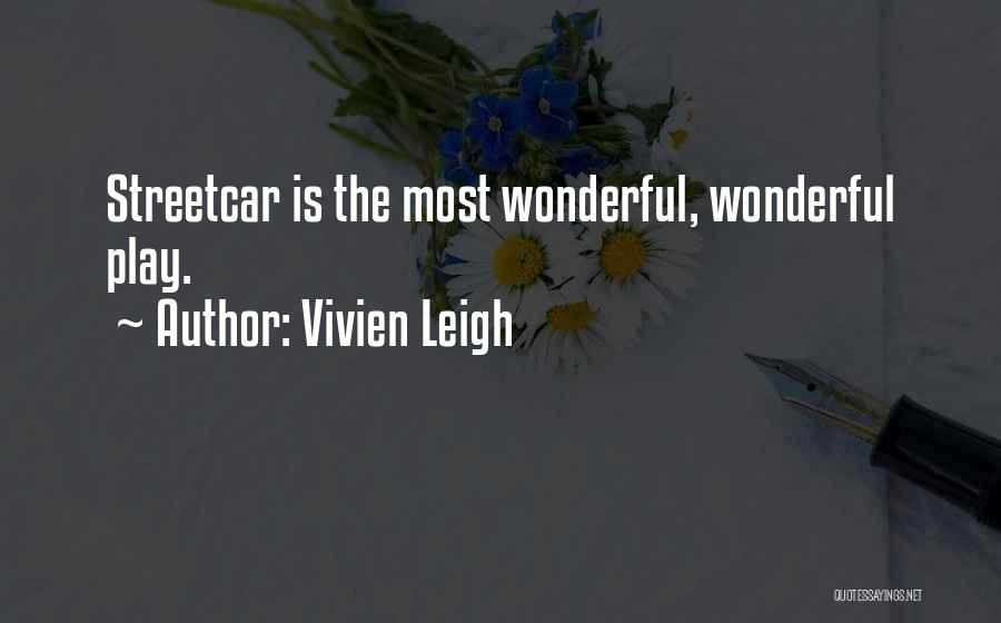 Vivien Leigh Quotes 207724