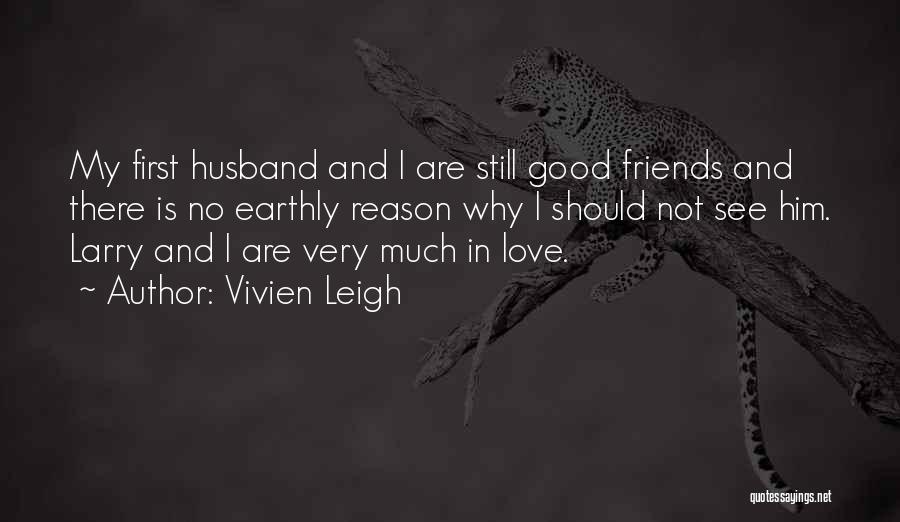 Vivien Leigh Quotes 2232218