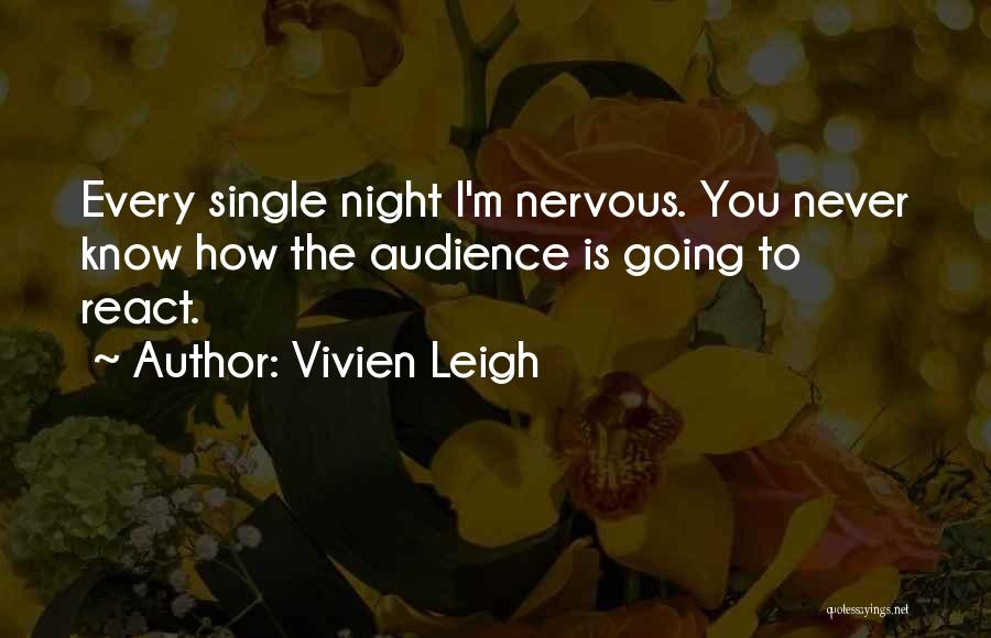 Vivien Leigh Quotes 304680