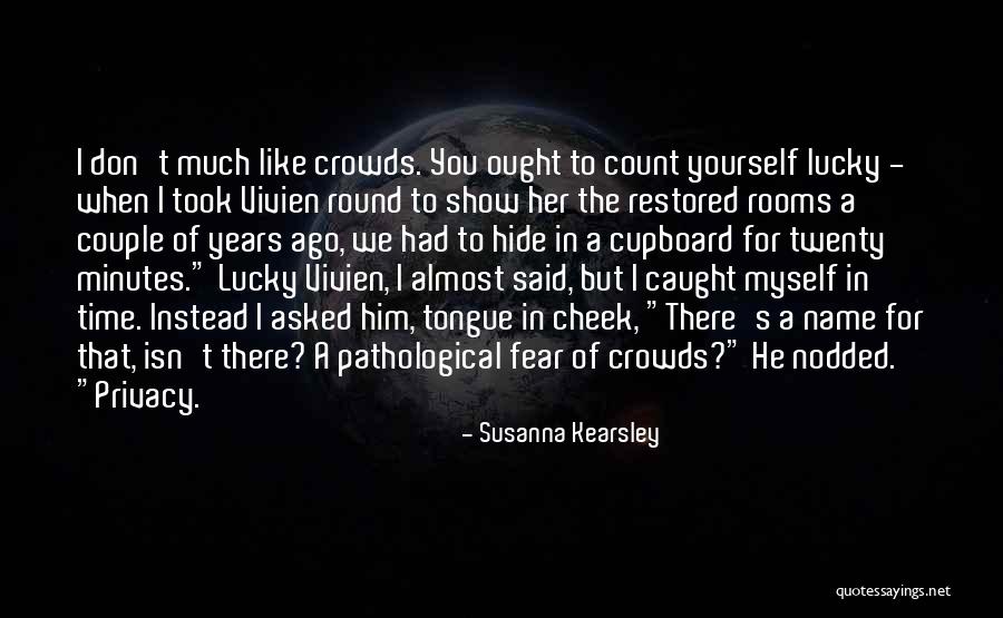 Vivien Quotes By Susanna Kearsley Vivien Quotes By Susanna Kearsley