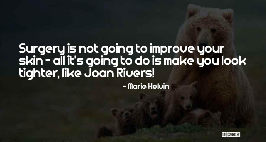 Viviendas Quotes By Marie Helvin Viviendas Quotes By Marie Helvin