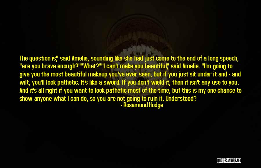 Viviendas Roca Quotes By Rosamund Hodge Viviendas Roca Quotes By Rosamund Hodge