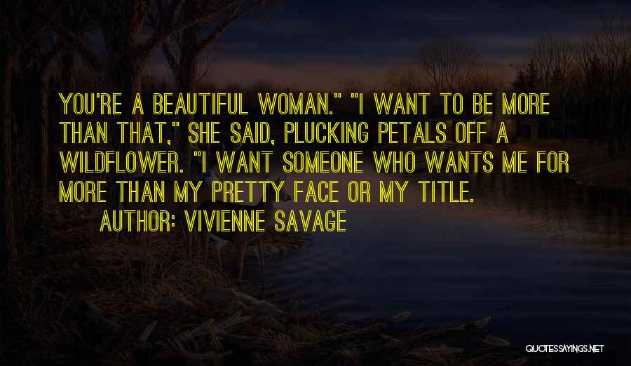 Vivienne Savage Quotes 154915