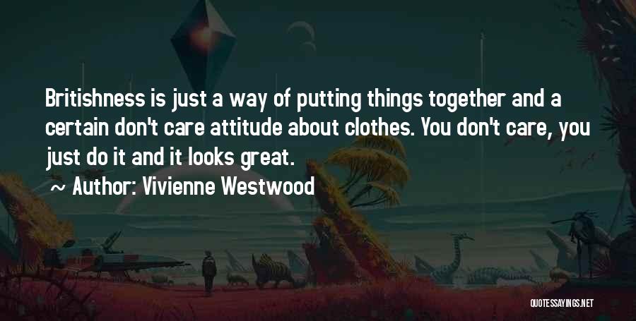 Vivienne Westwood Quotes 1179896