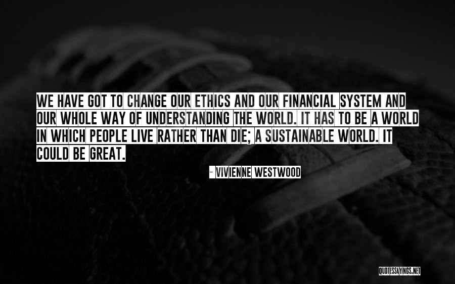 Vivienne Westwood Quotes 1505544