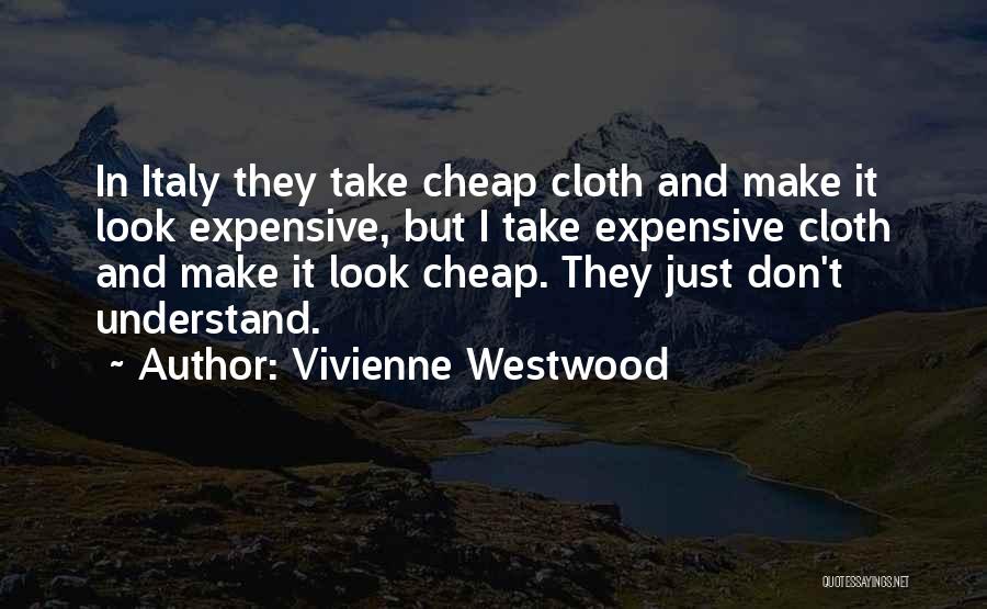 Vivienne Westwood Quotes 153772