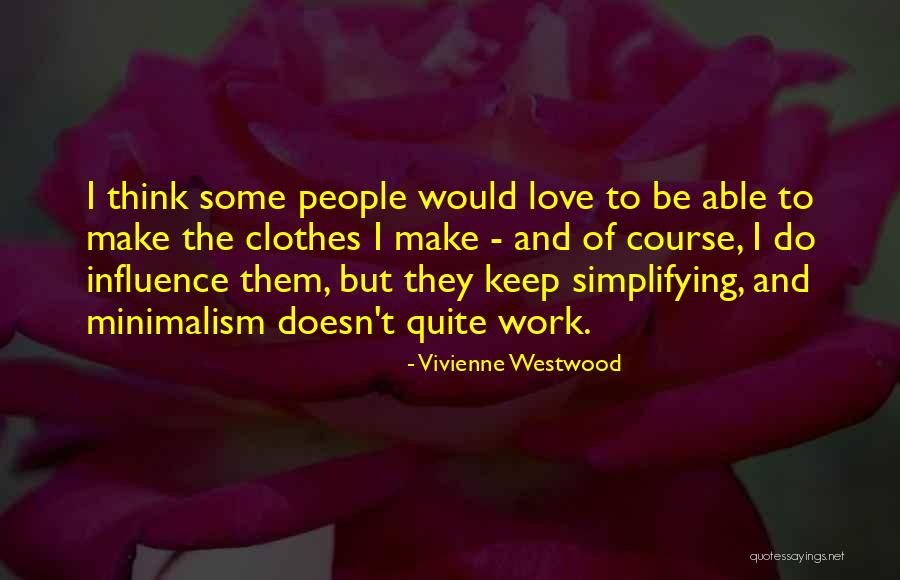 Vivienne Westwood Quotes 1602607