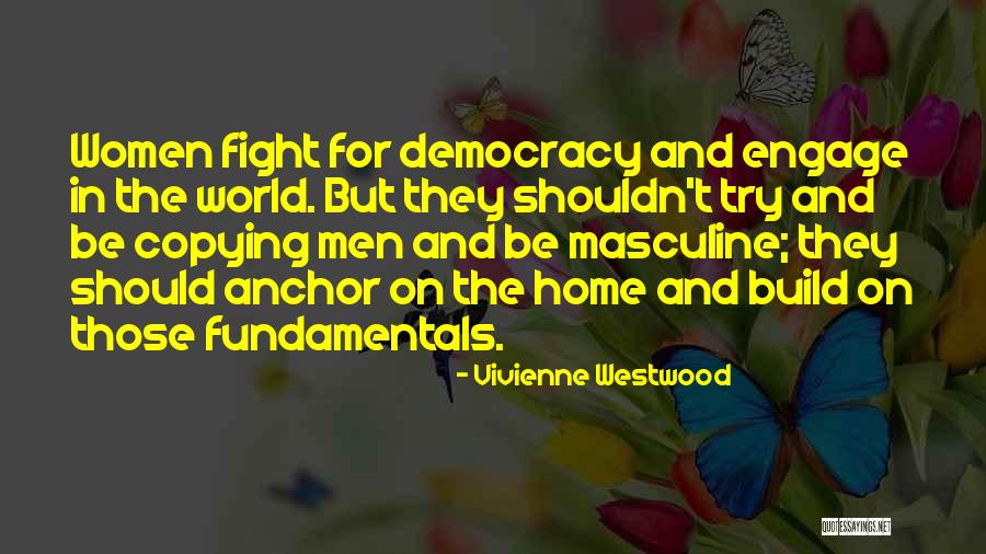 Vivienne Westwood Quotes 1992099 Vivienne Westwood Quotes 1992099