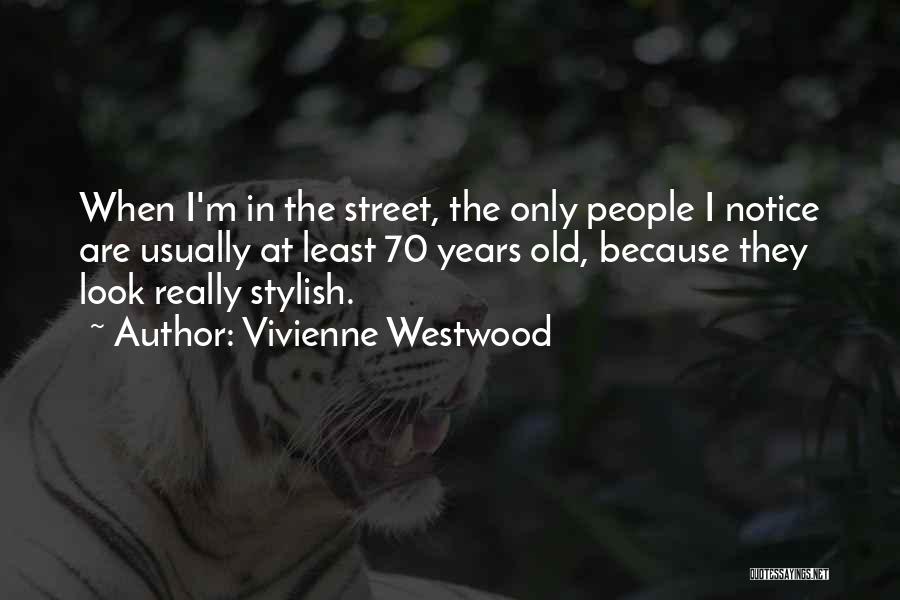 Vivienne Westwood Quotes 533824