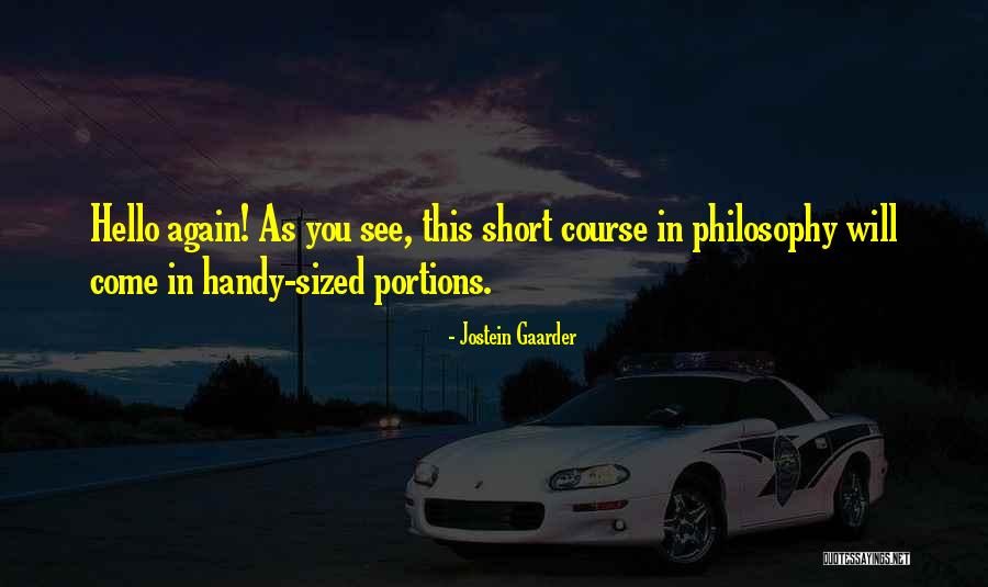 Vivificanos Quotes By Jostein Gaarder Vivificanos Quotes By Jostein Gaarder