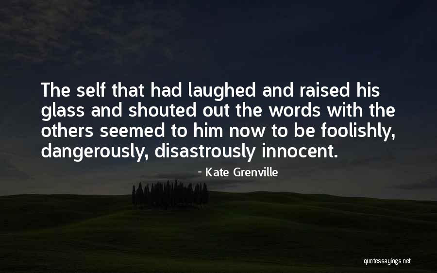 Vivir Lo Nuestro Quotes By Kate Grenville Vivir Lo Nuestro Quotes By Kate Grenville
