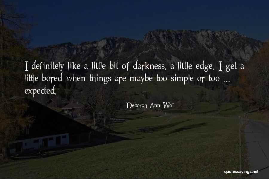 Vivir Los Viejos Quotes By Deborah Ann Woll Vivir Los Viejos Quotes By Deborah Ann Woll