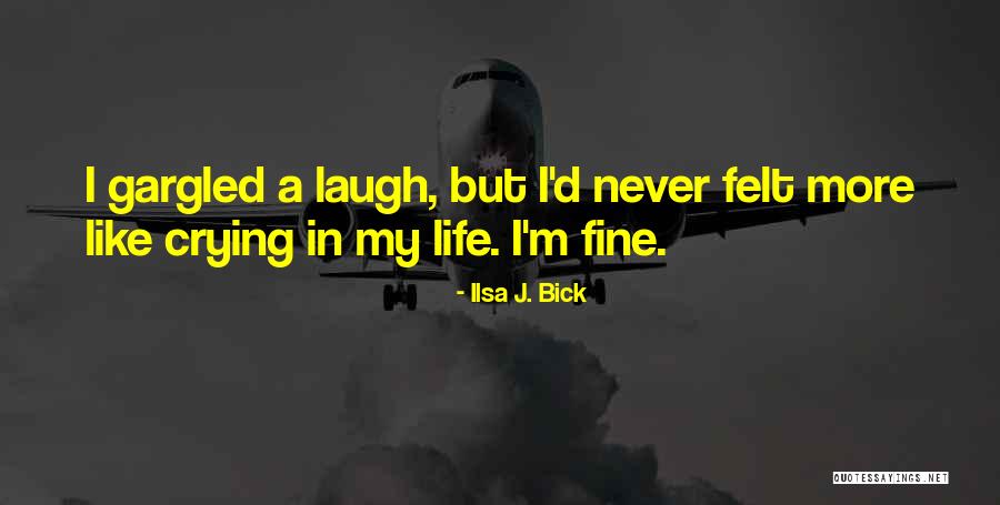 Vivir Mi Quotes By Ilsa J. Bick Vivir Mi Quotes By Ilsa J. Bick