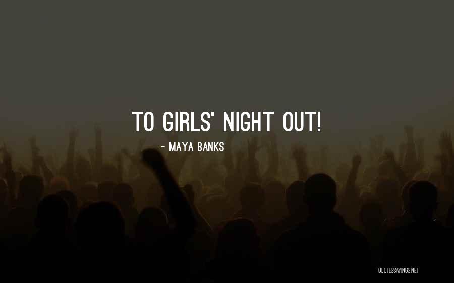 Vivo Energy Quotes By Maya Banks Vivo Energy Quotes By Maya Banks