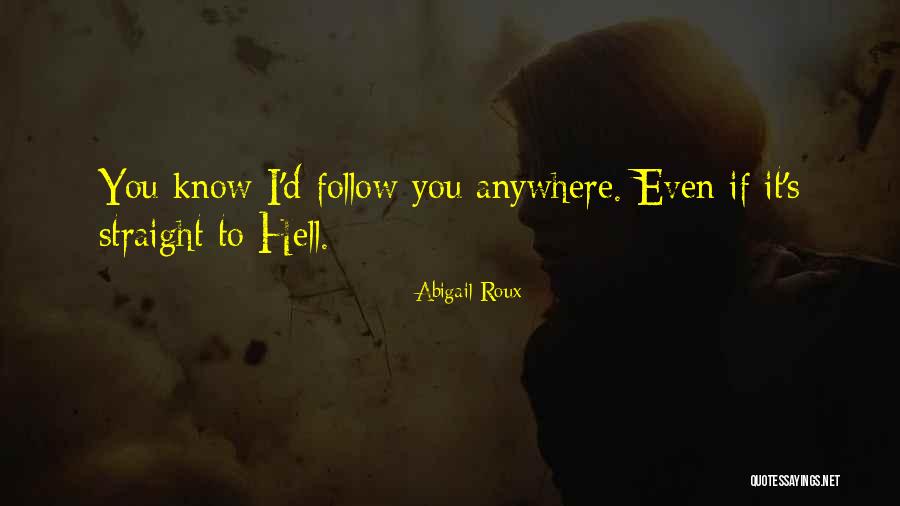 Vivosmart Quotes By Abigail Roux Vivosmart Quotes By Abigail Roux