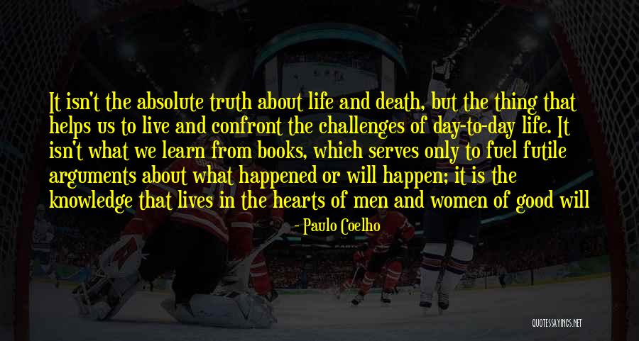 Vixus Maneo Quotes By Paulo Coelho