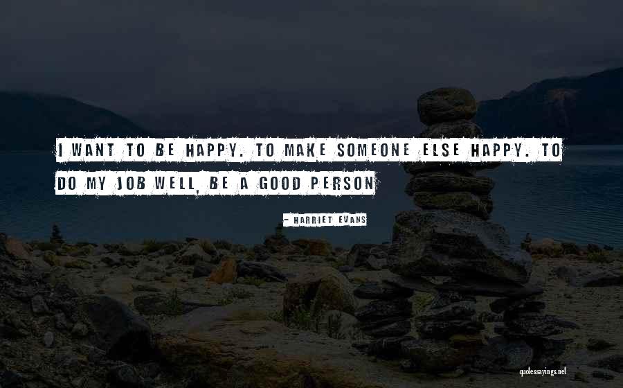 Vixxen823 Quotes By Harriet Evans Vixxen823 Quotes By Harriet Evans