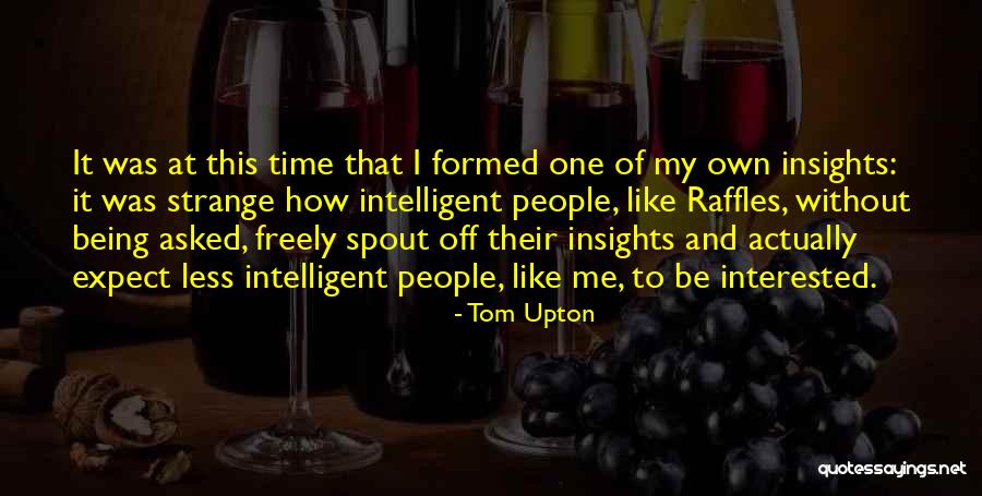 Viz Raffles Quotes By Tom Upton Viz Raffles Quotes By Tom Upton