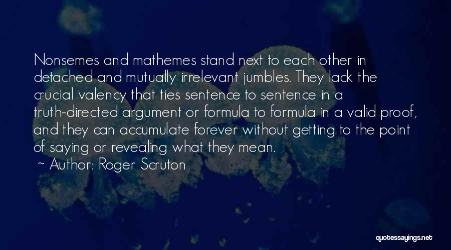 Viz Roger Irrelevant Quotes By Roger Scruton