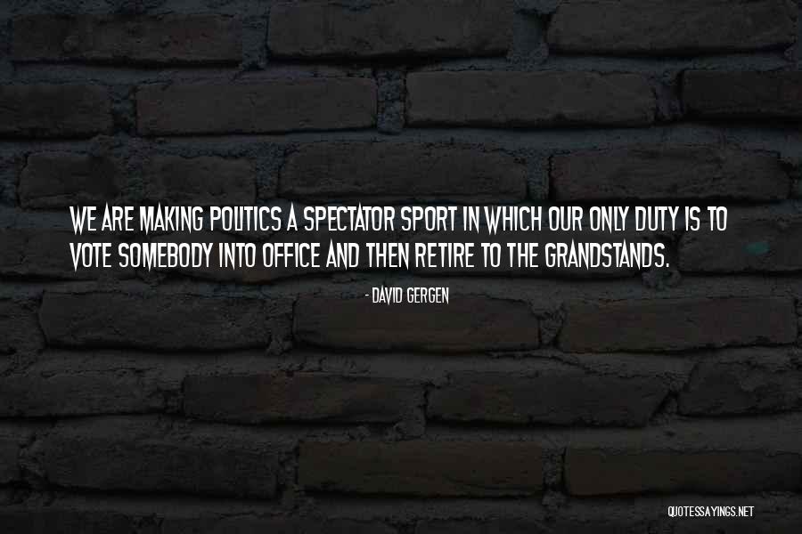 Vizavi Online Quotes By David Gergen Vizavi Online Quotes By David Gergen