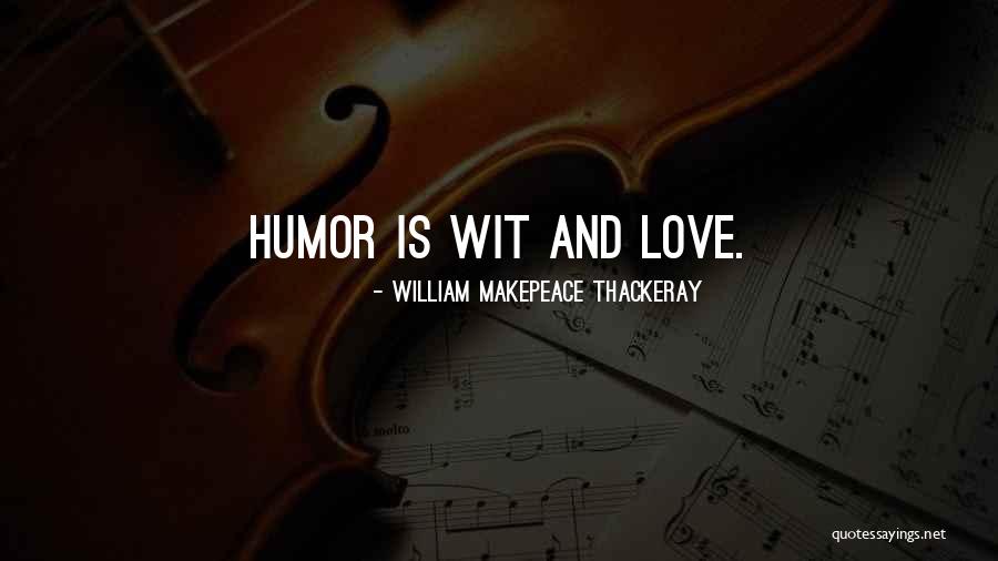 Vizijana Quotes By William Makepeace Thackeray Vizijana Quotes By William Makepeace Thackeray