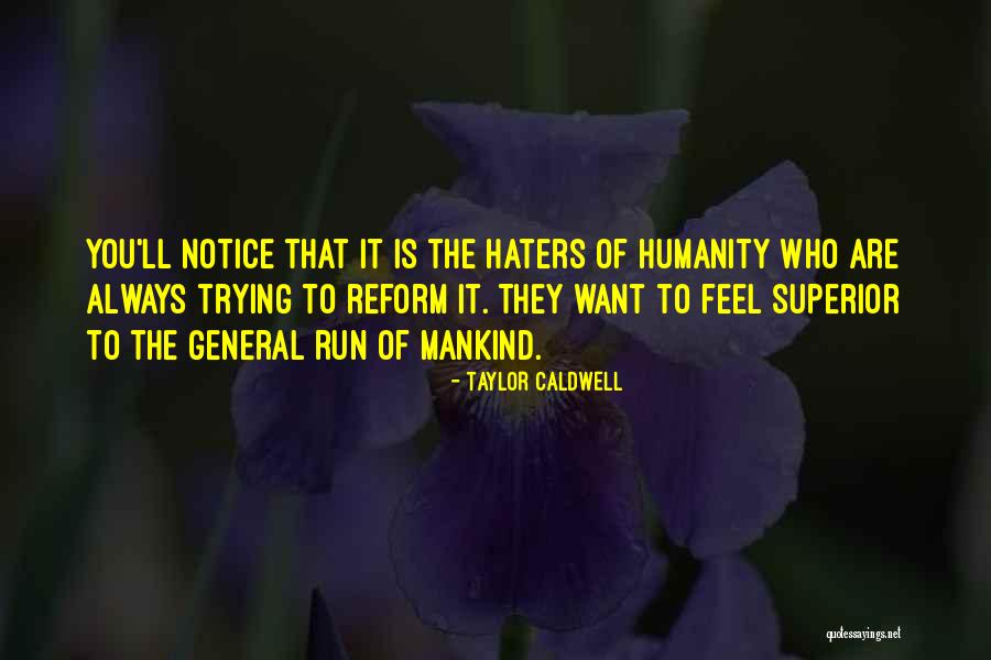 Vizina Rozhlas Quotes By Taylor Caldwell Vizina Rozhlas Quotes By Taylor Caldwell