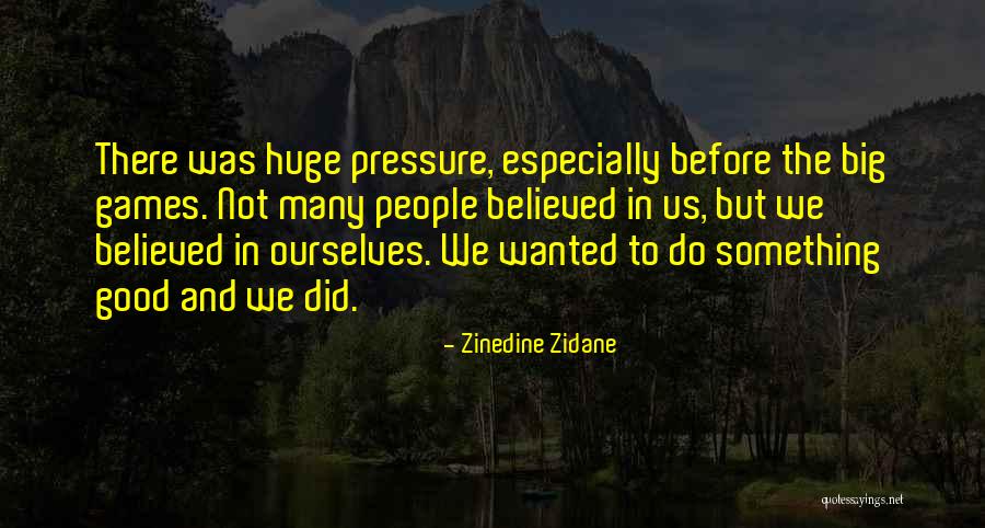 Vizina Rozhlas Quotes By Zinedine Zidane Vizina Rozhlas Quotes By Zinedine Zidane