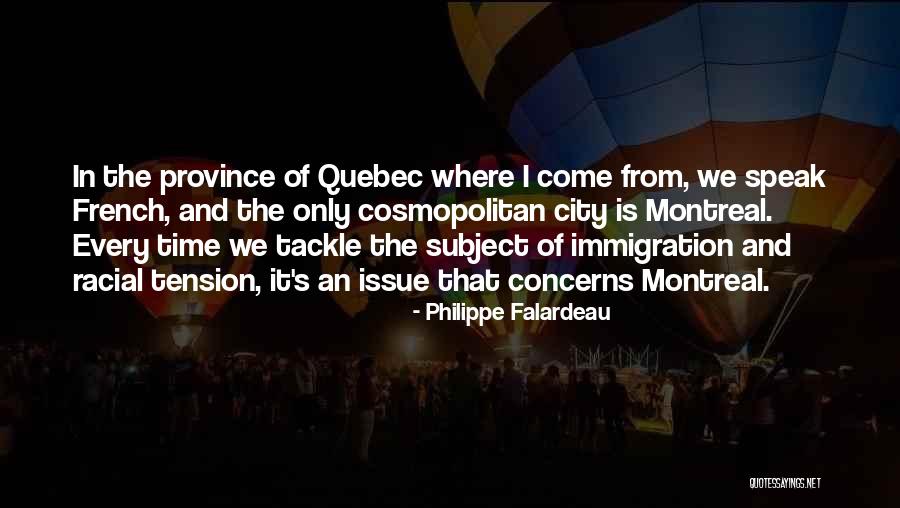 Vizinha Quotes By Philippe Falardeau Vizinha Quotes By Philippe Falardeau