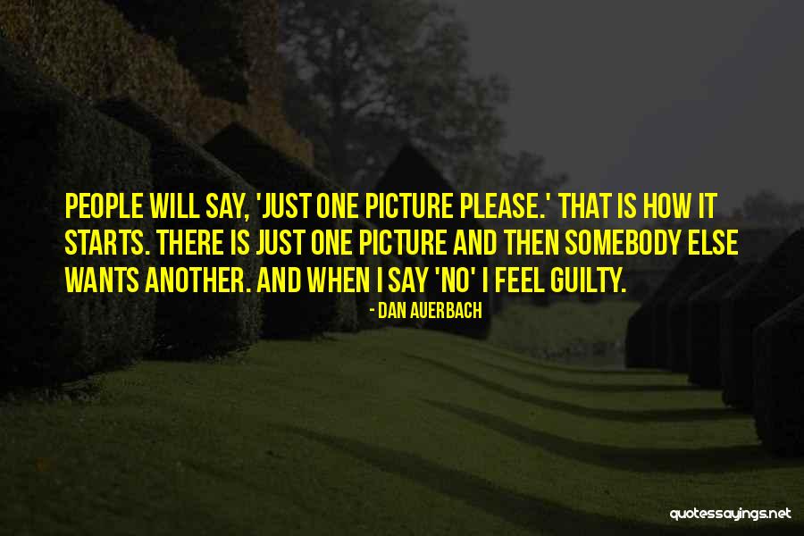 Vizinha Safada Quotes By Dan Auerbach Vizinha Safada Quotes By Dan Auerbach