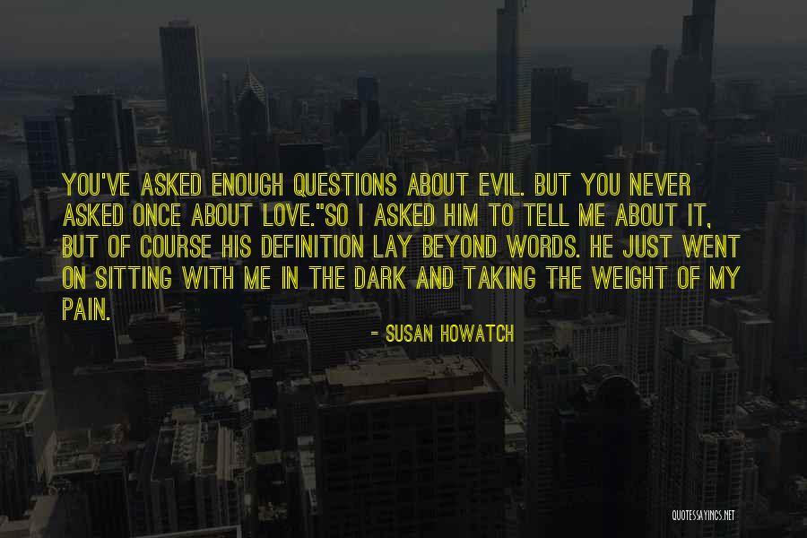 Vizuete Quotes By Susan Howatch Vizuete Quotes By Susan Howatch
