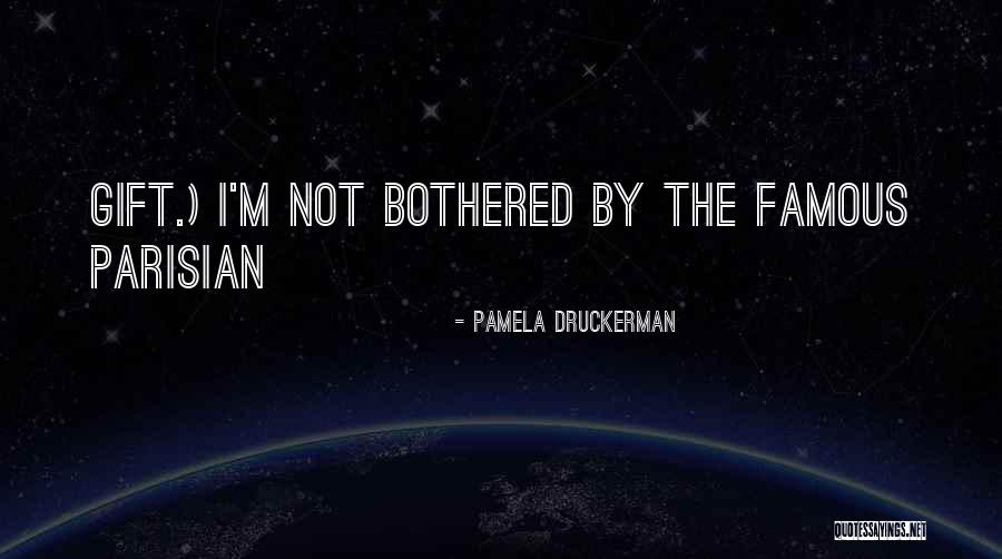 Vjenovat Quotes By Pamela Druckerman Vjenovat Quotes By Pamela Druckerman