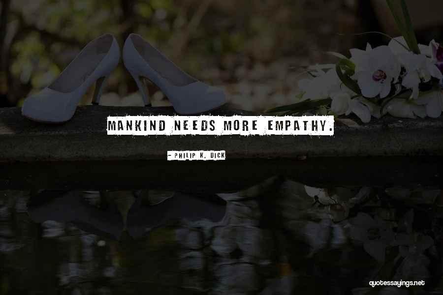 Vjera Mujovic Gola Quotes By Philip K. Dick