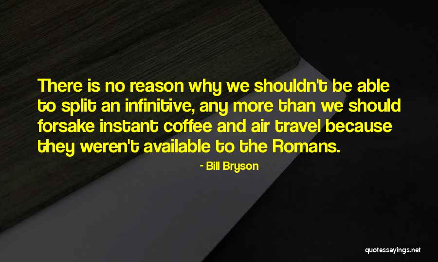 Vjeran Quotes By Bill Bryson Vjeran Quotes By Bill Bryson