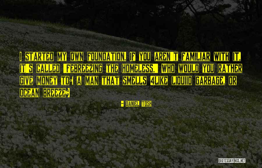 Vjeran Tomic Quotes By Daniel Tosh Vjeran Tomic Quotes By Daniel Tosh