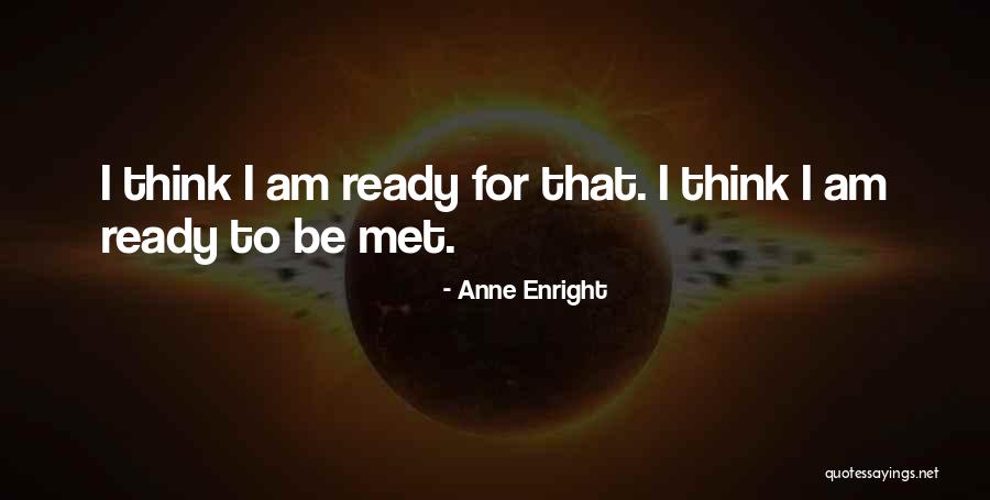 Vjerovanja Starih Quotes By Anne Enright Vjerovanja Starih Quotes By Anne Enright