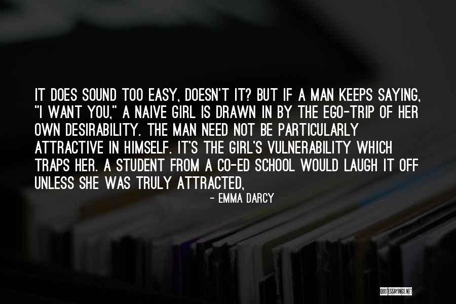 Vjerovanja Starih Quotes By Emma Darcy Vjerovanja Starih Quotes By Emma Darcy