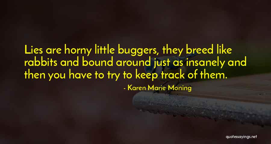 Vjerovanje Rimljana Quotes By Karen Marie Moning Vjerovanje Rimljana Quotes By Karen Marie Moning