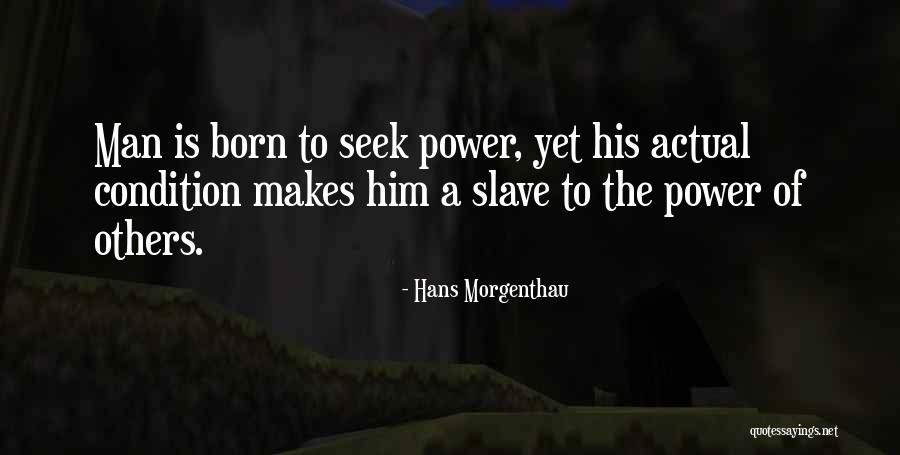 Vjetrahle Quotes By Hans Morgenthau Vjetrahle Quotes By Hans Morgenthau