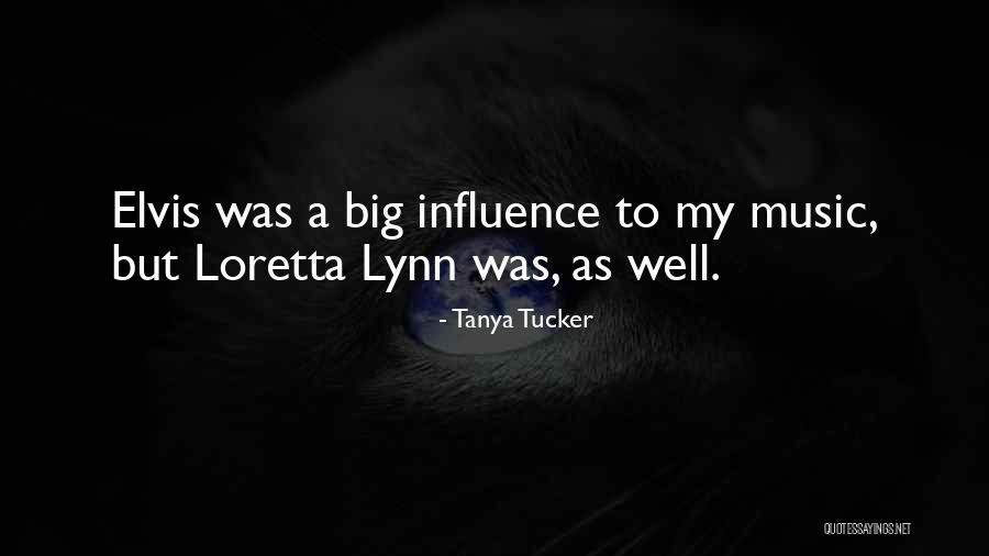 Vjetrahle Quotes By Tanya Tucker Vjetrahle Quotes By Tanya Tucker