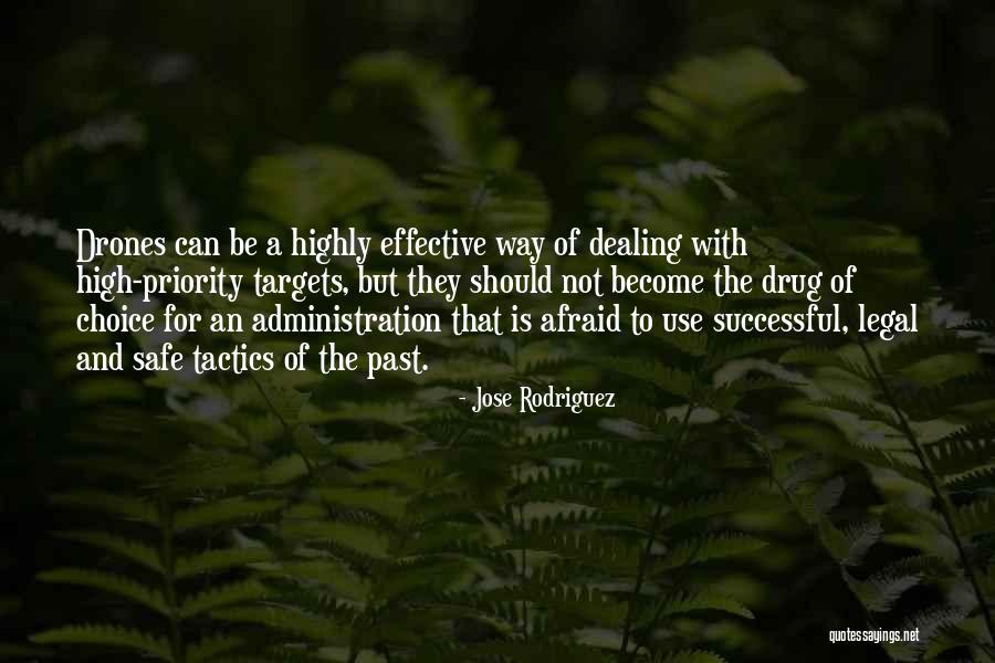 Vlaamse Trainersschool Quotes By Jose Rodriguez