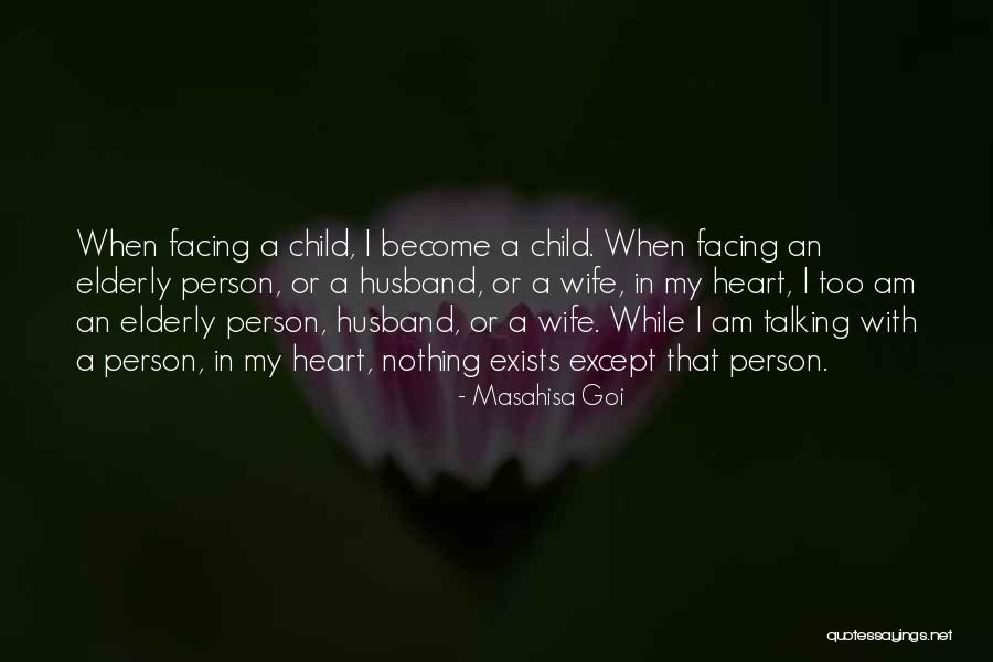 Vlaamse Trainersschool Quotes By Masahisa Goi