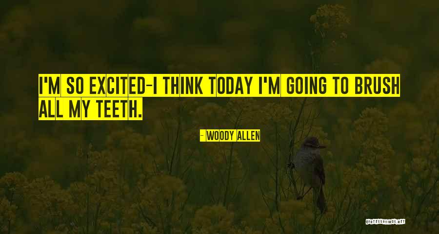 Vlachos Delaware Quotes By Woody Allen Vlachos Delaware Quotes By Woody Allen